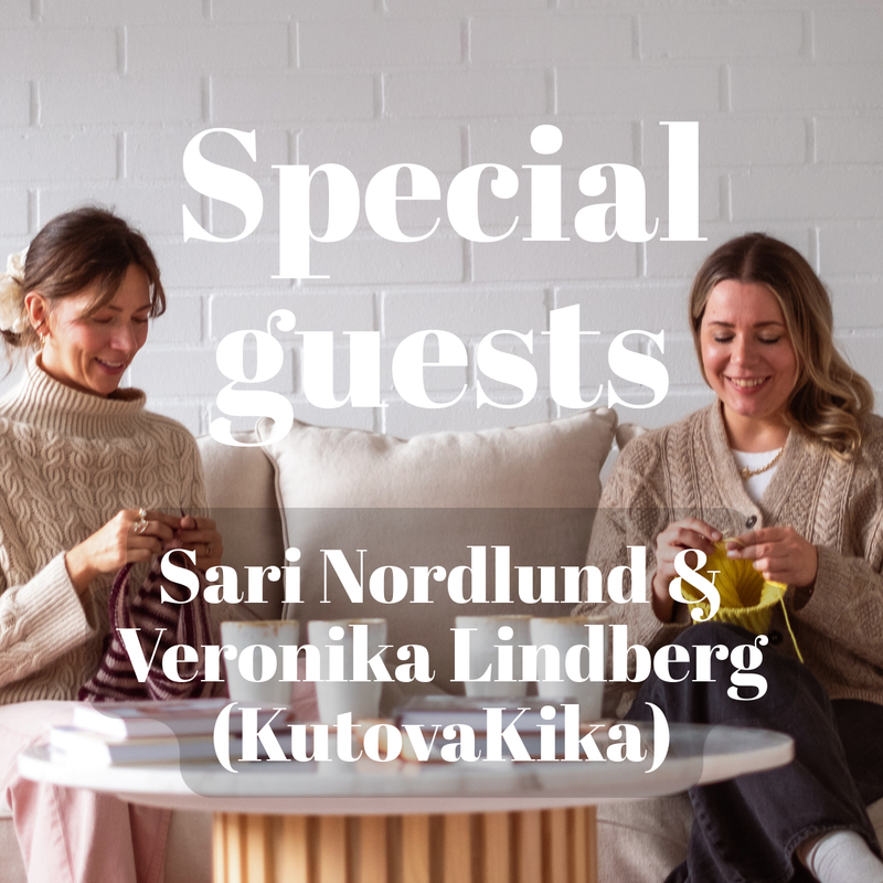 Come to knit with Sari & Kika!